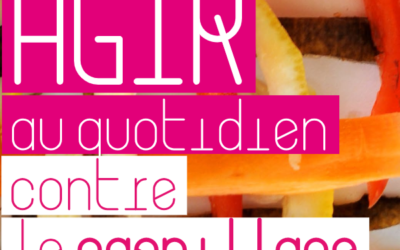 Agir au quotidien contre le gaspillage alimentaire avec le CTRC Bourgogne-Franche-Comté !