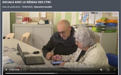 Agir contre l’illettrisme et l’illectronisme pour favoriser l’inclusion sociale